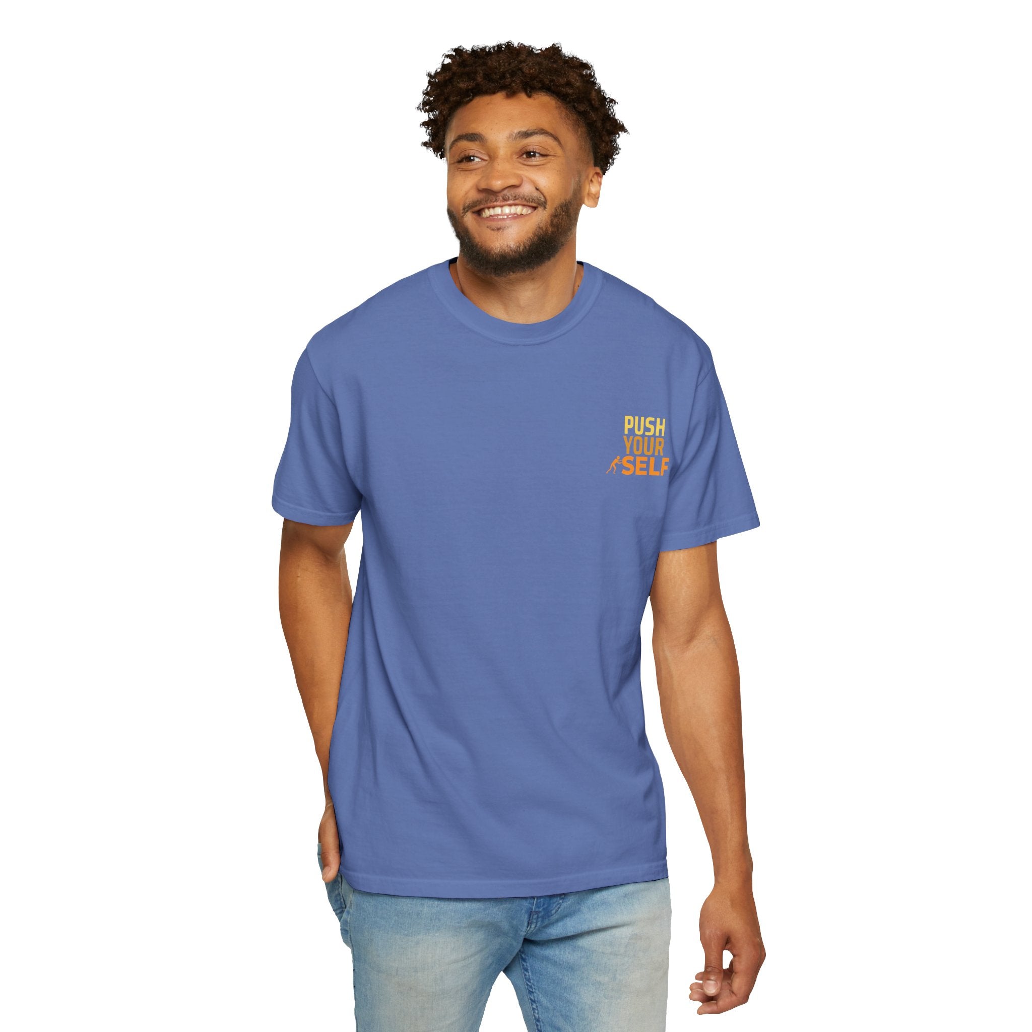 Leafen Push Your Self Unisex T-Shirt | Casual Tee, Gift for Friends, Casual Wear, Everyday Comfort
