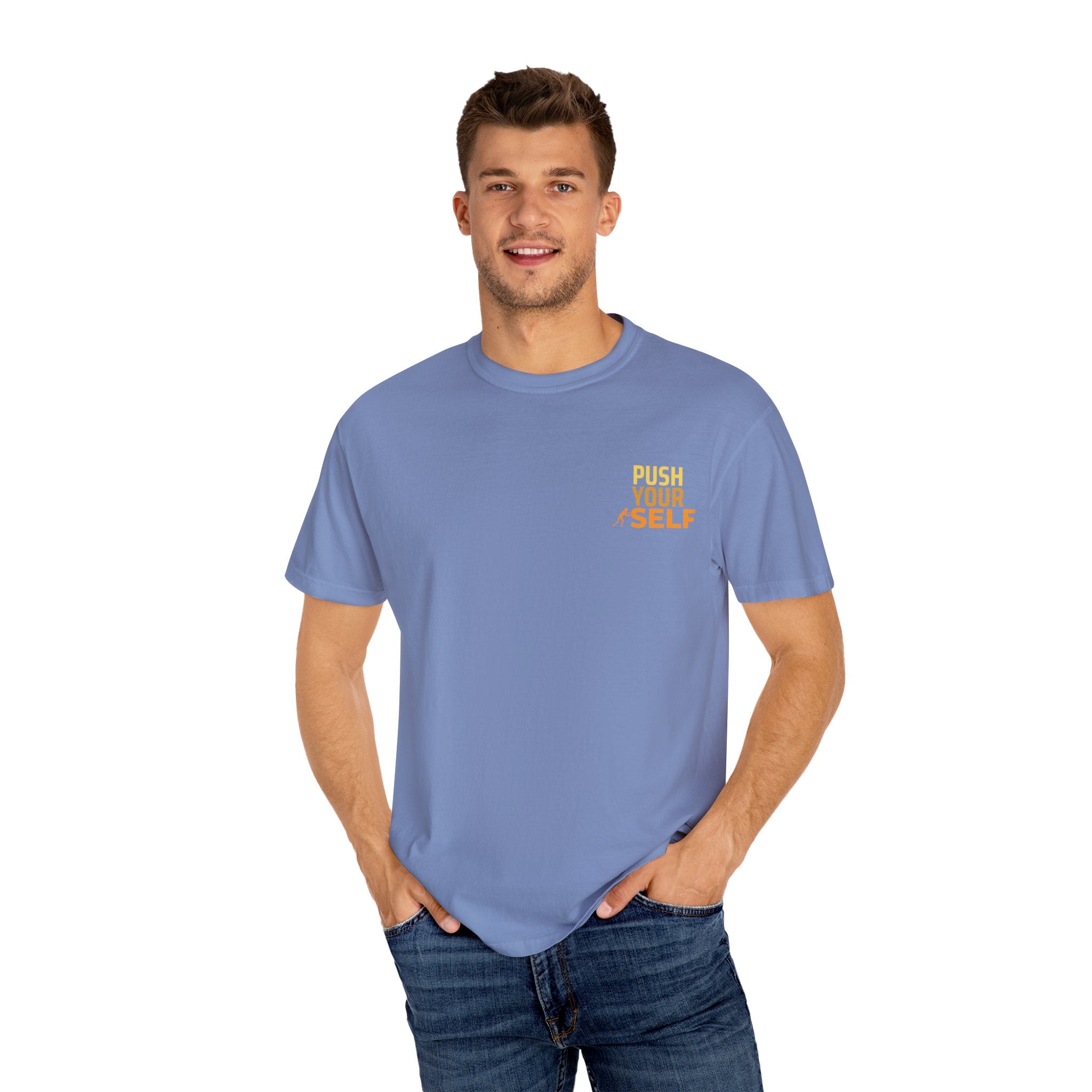 Leafen Push Your Self Unisex T-Shirt | Casual Tee, Gift for Friends, Casual Wear, Everyday Comfort