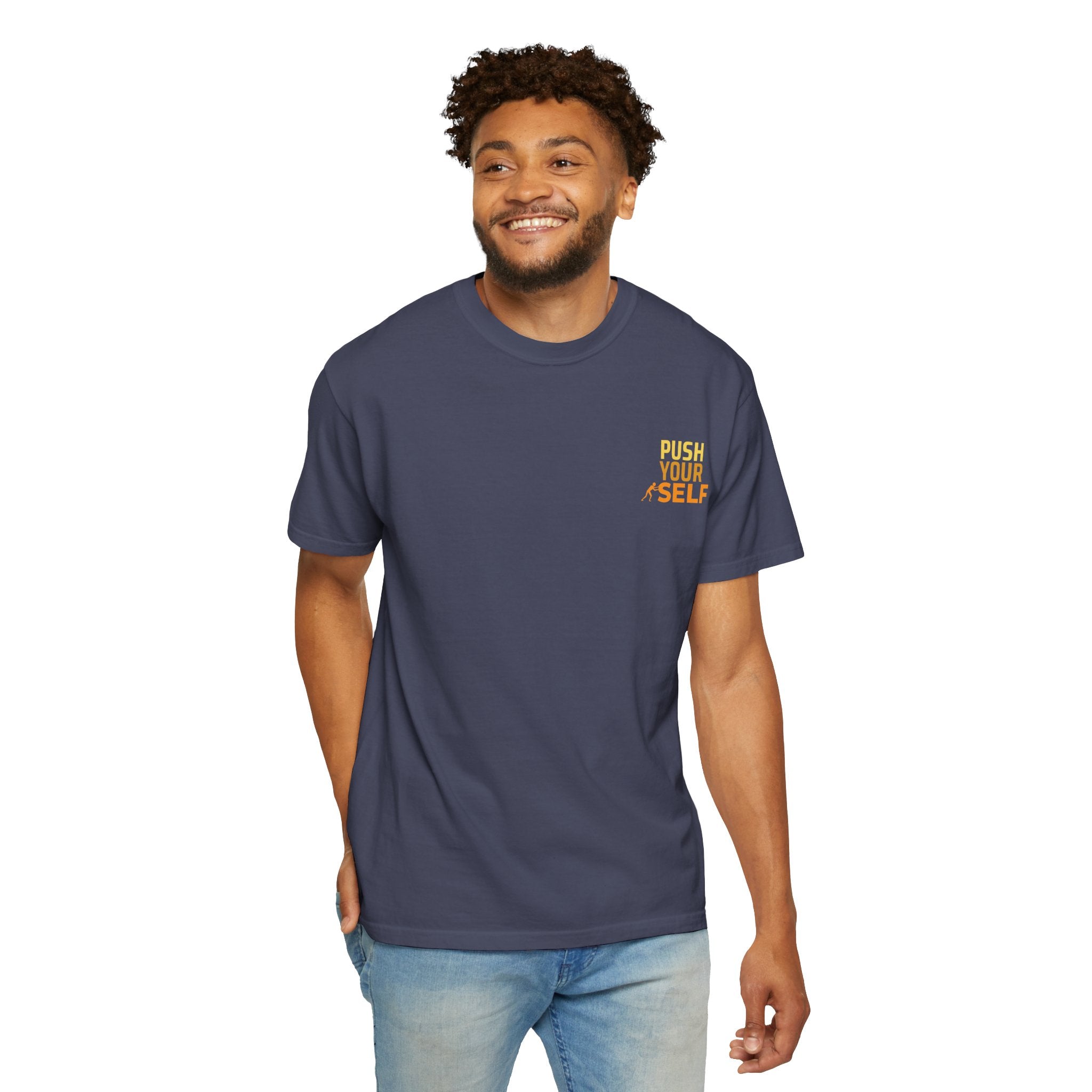 Leafen Push Your Self Unisex T-Shirt | Casual Tee, Gift for Friends, Casual Wear, Everyday Comfort