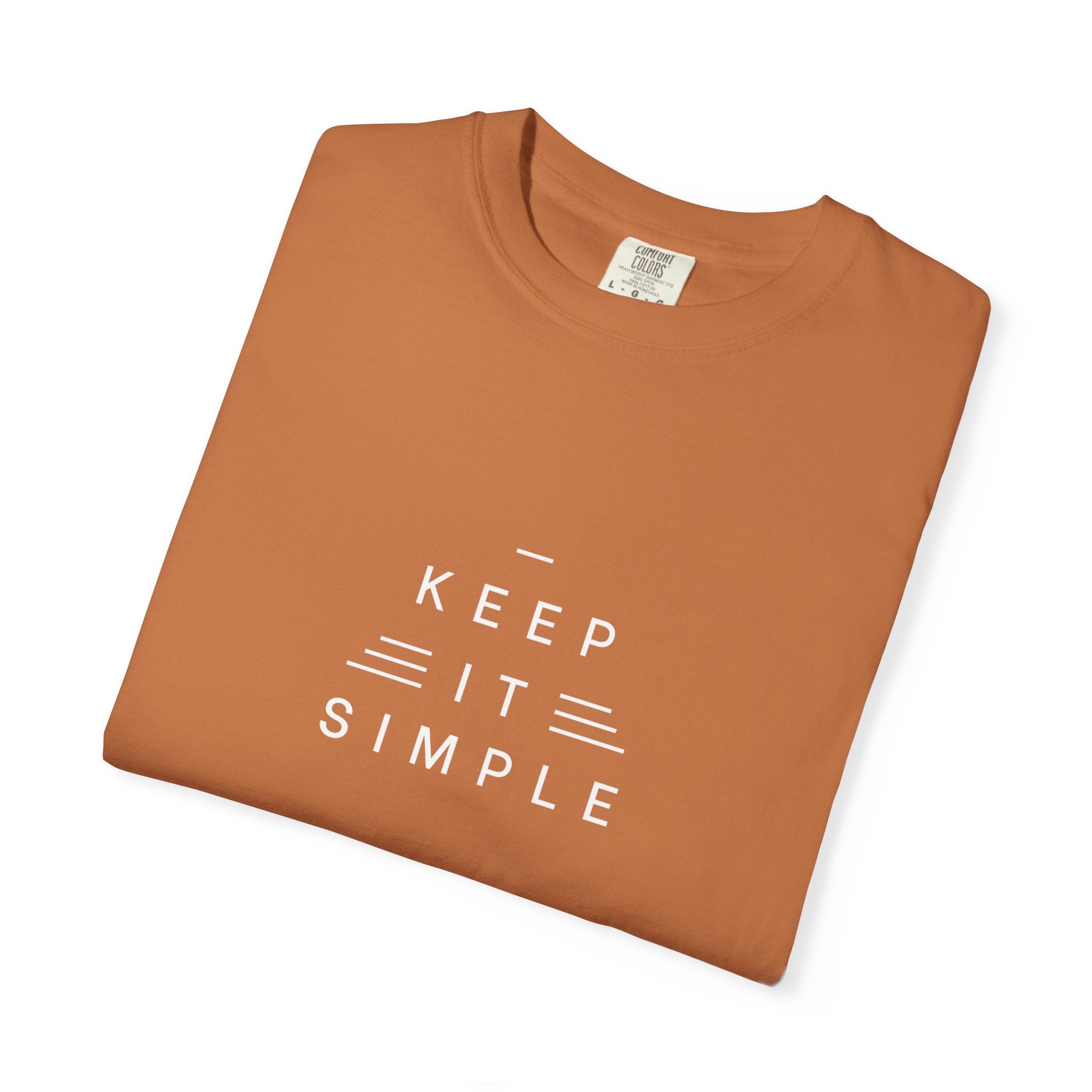 Leafen Keep it Simple Unisex Garment-Dyed T-shirt, Casual Wear, Summer Vibe, Gift for Friends, Relaxed Everyday Style