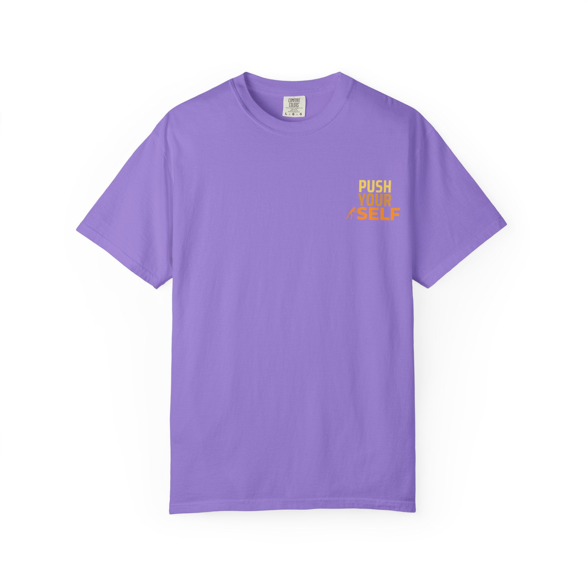 Leafen Push Your Self Unisex T-Shirt | Casual Tee, Gift for Friends, Casual Wear, Everyday Comfort