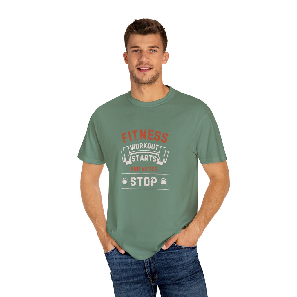 Fitness Workout Unisex Garment-Dyed T-shirt, Casual Wear, Summer Vibe, Gift for Friends, Motivational Relaxed Everyday Style