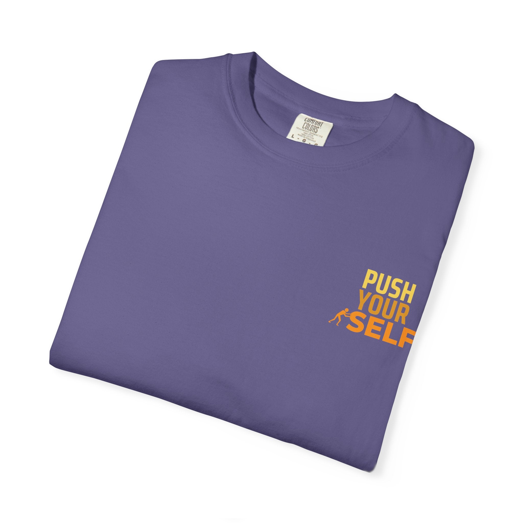 Leafen Push Your Self Unisex T-Shirt | Casual Tee, Gift for Friends, Casual Wear, Everyday Comfort