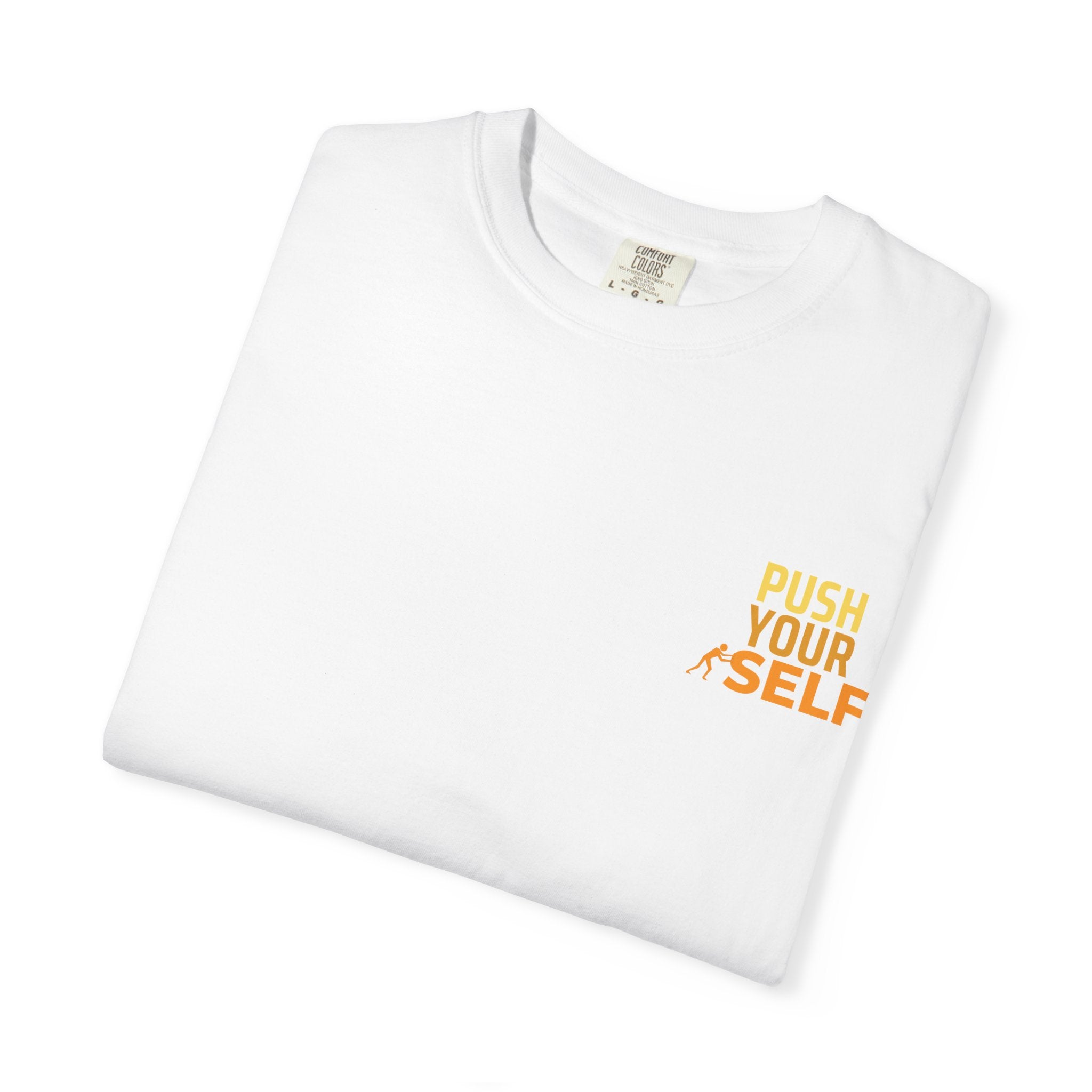 Leafen Push Your Self Unisex T-Shirt | Casual Tee, Gift for Friends, Casual Wear, Everyday Comfort
