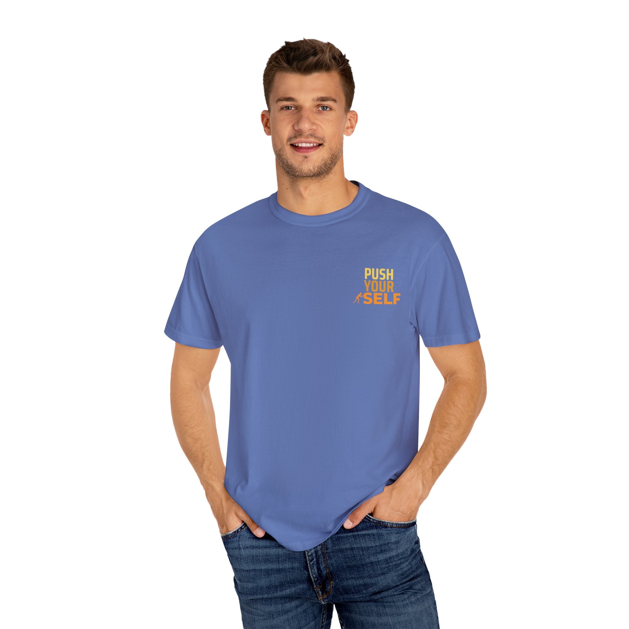 Leafen Push Your Self Unisex T-Shirt | Casual Tee, Gift for Friends, Casual Wear, Everyday Comfort