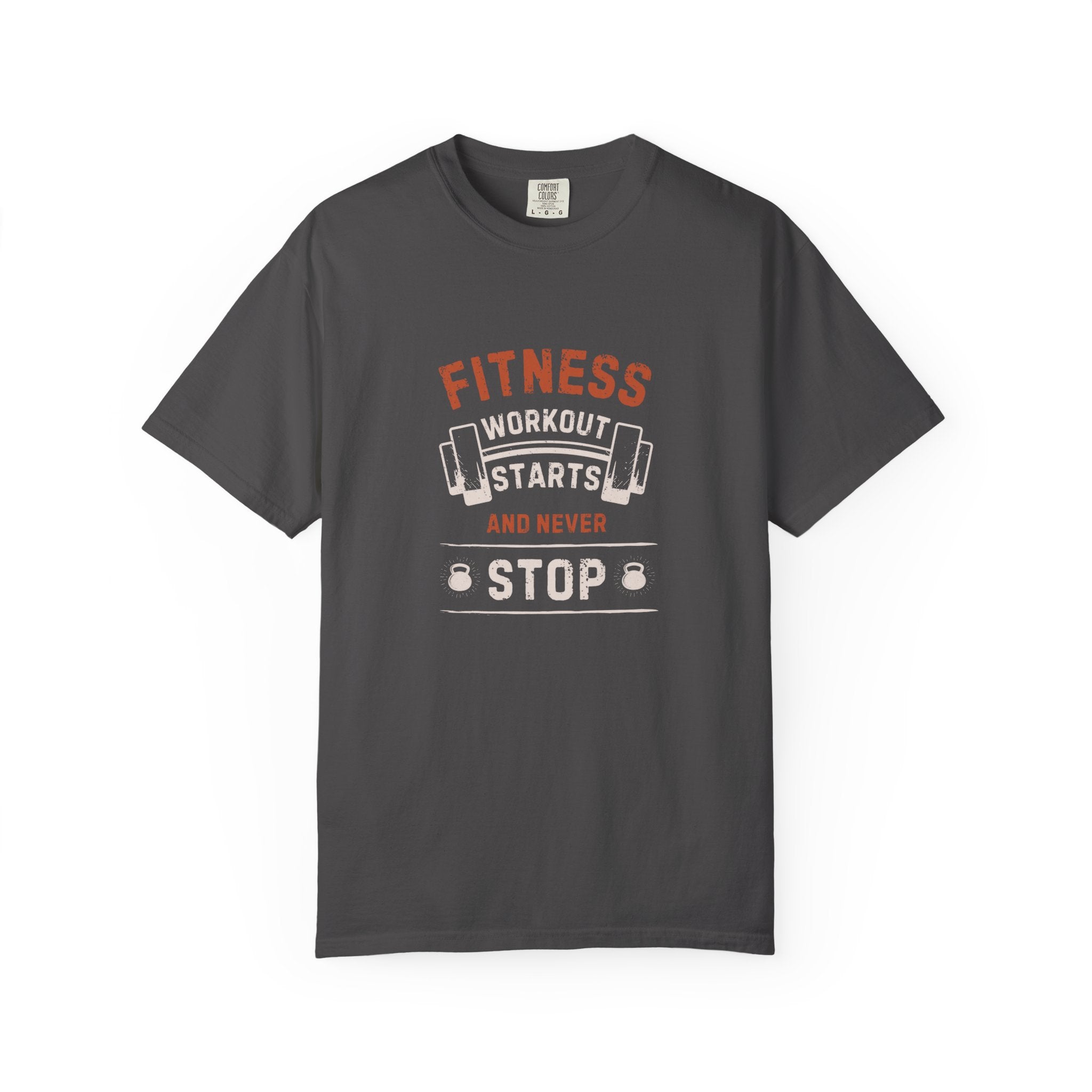 Fitness Workout Unisex Garment-Dyed T-shirt, Casual Wear, Summer Vibe, Gift for Friends, Motivational Relaxed Everyday Style