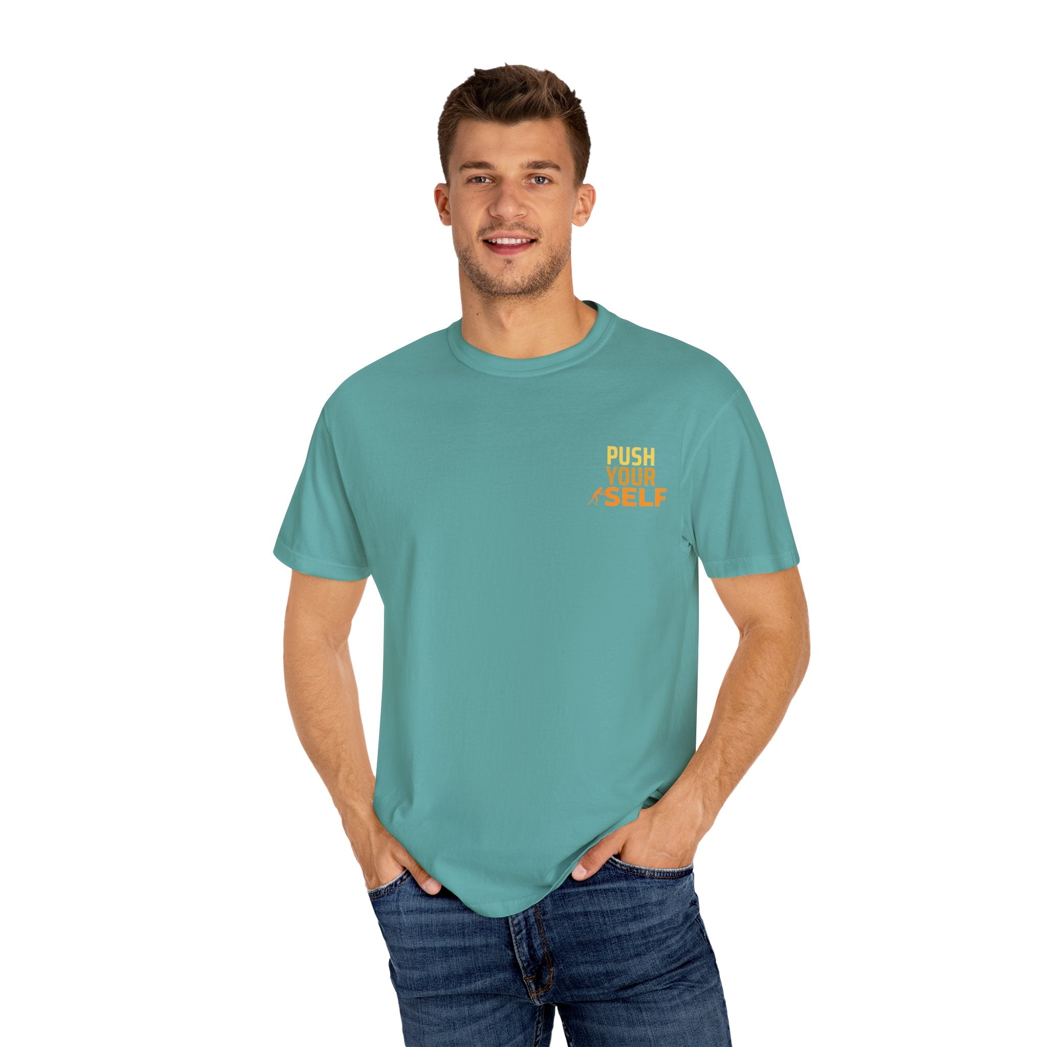 Leafen Push Your Self Unisex T-Shirt | Casual Tee, Gift for Friends, Casual Wear, Everyday Comfort