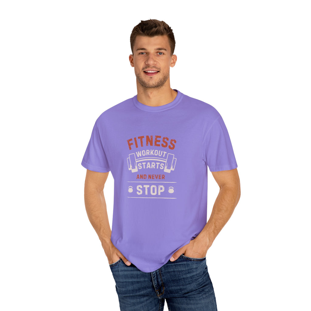 Fitness Workout Unisex Garment-Dyed T-shirt, Casual Wear, Summer Vibe, Gift for Friends, Motivational Relaxed Everyday Style