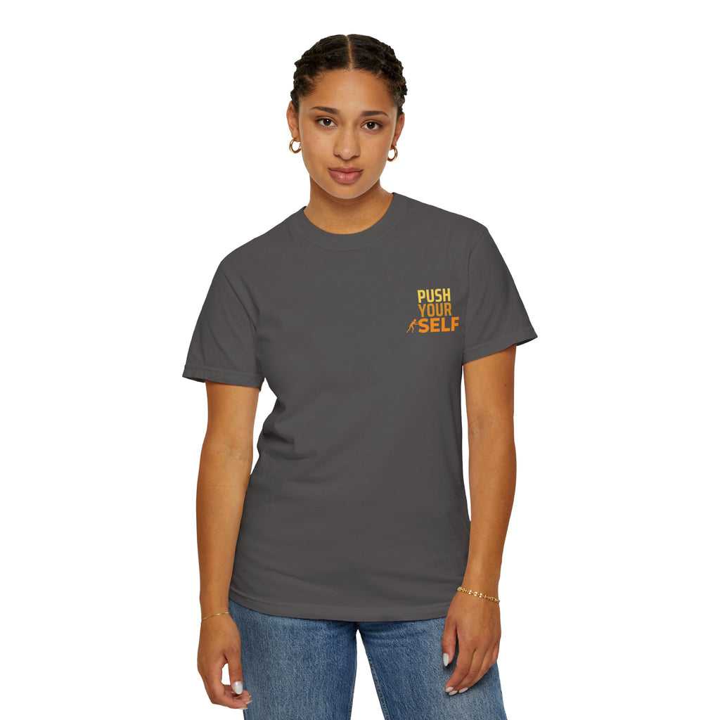 Leafen Push Your Self Unisex T-Shirt | Casual Tee, Gift for Friends, Casual Wear, Everyday Comfort