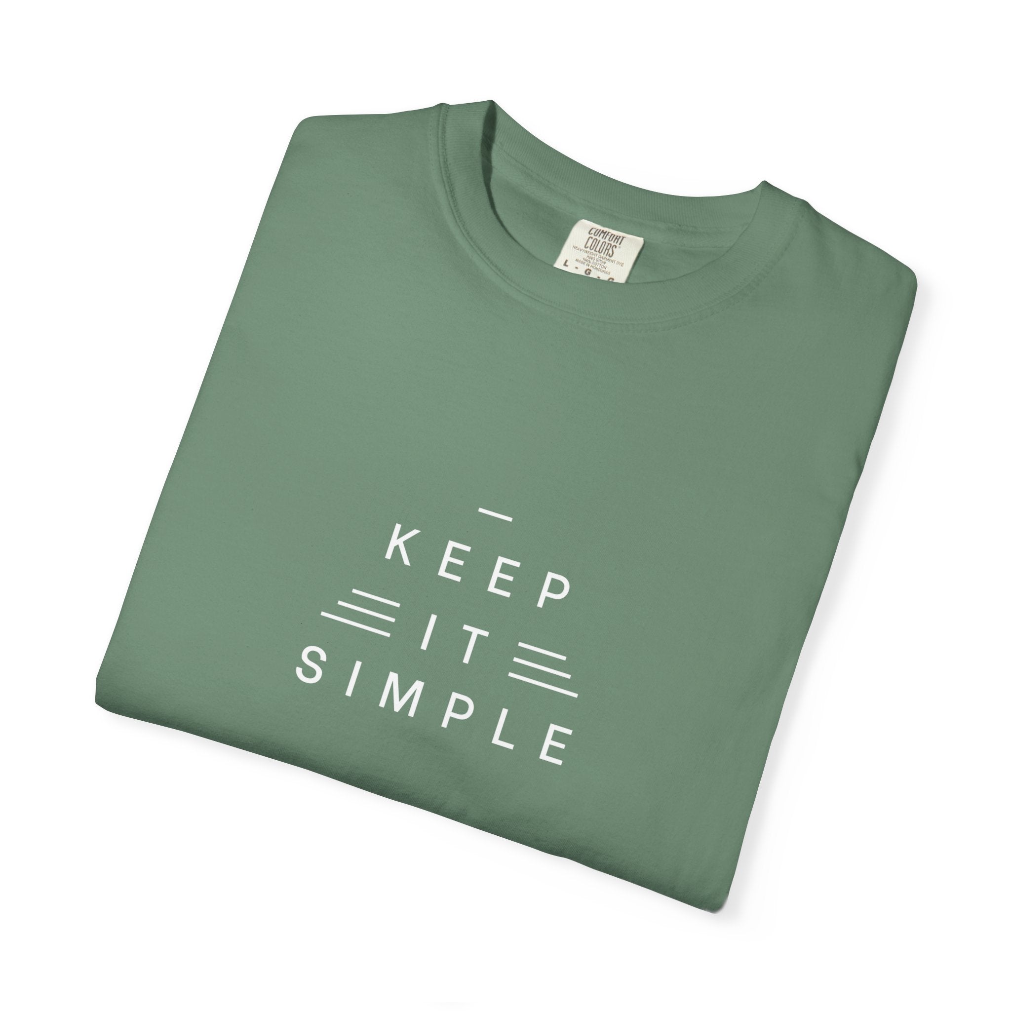 Leafen Keep it Simple Unisex Garment-Dyed T-shirt, Casual Wear, Summer Vibe, Gift for Friends, Relaxed Everyday Style