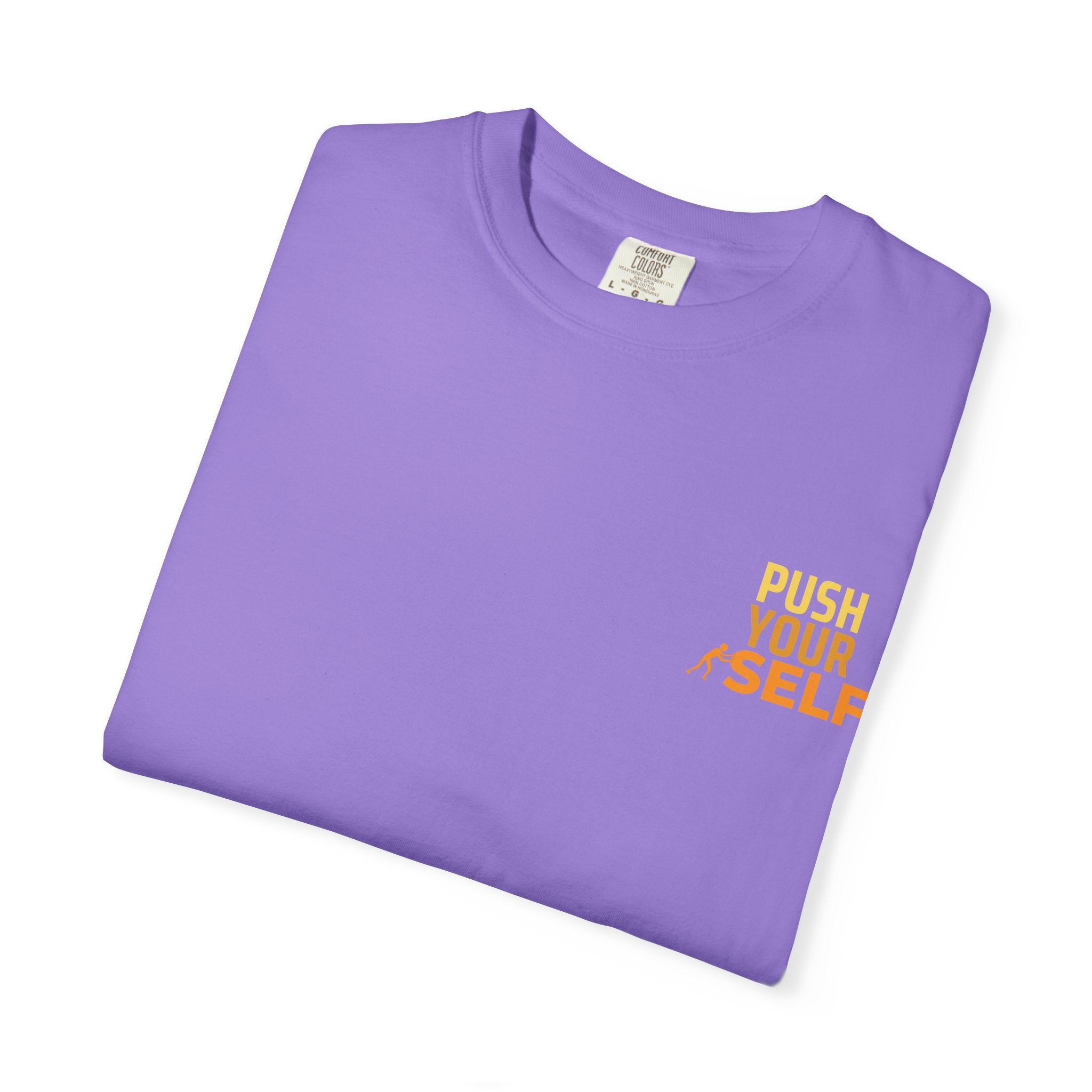 Leafen Push Your Self Unisex T-Shirt | Casual Tee, Gift for Friends, Casual Wear, Everyday Comfort