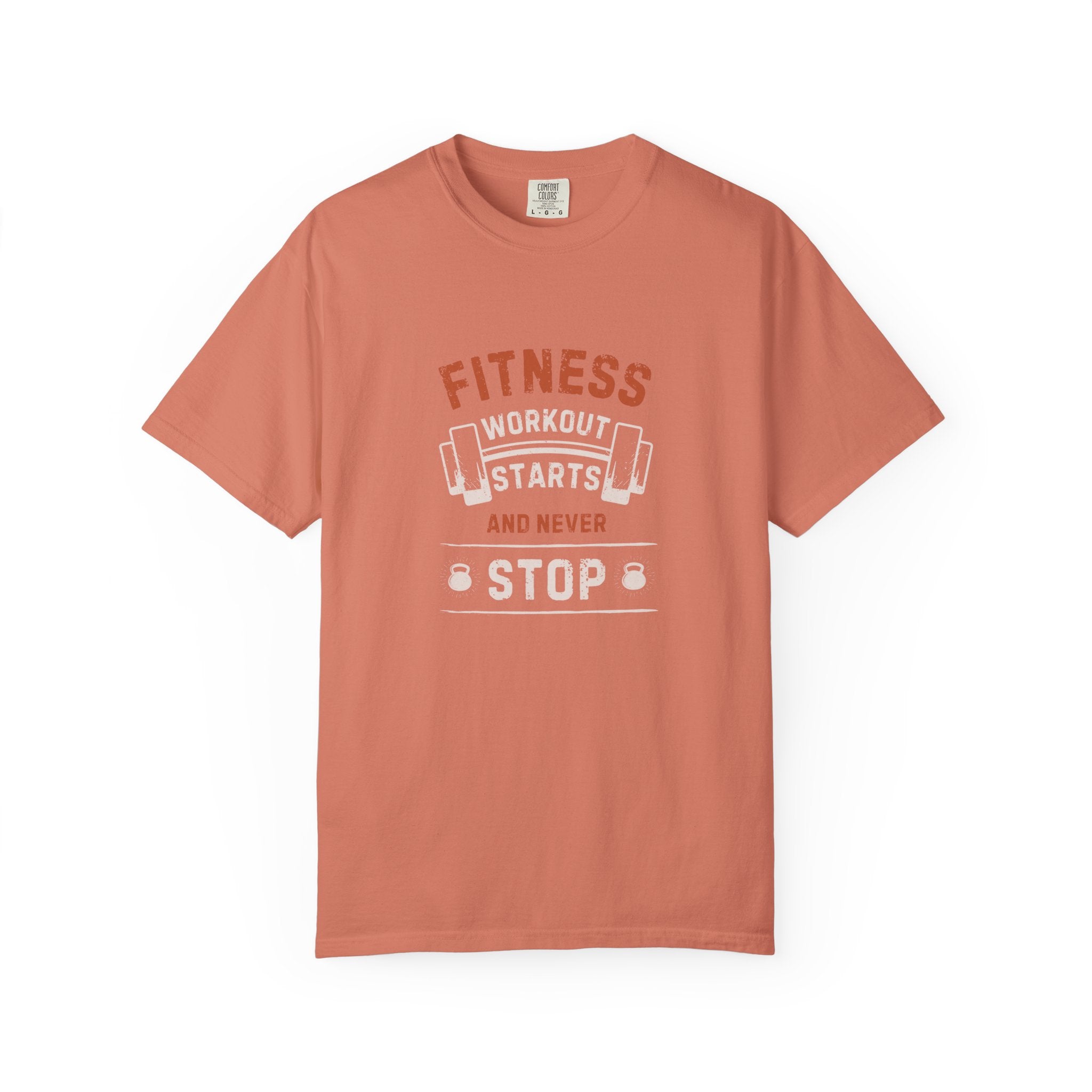 Fitness Workout Unisex Garment-Dyed T-shirt, Casual Wear, Summer Vibe, Gift for Friends, Motivational Relaxed Everyday Style