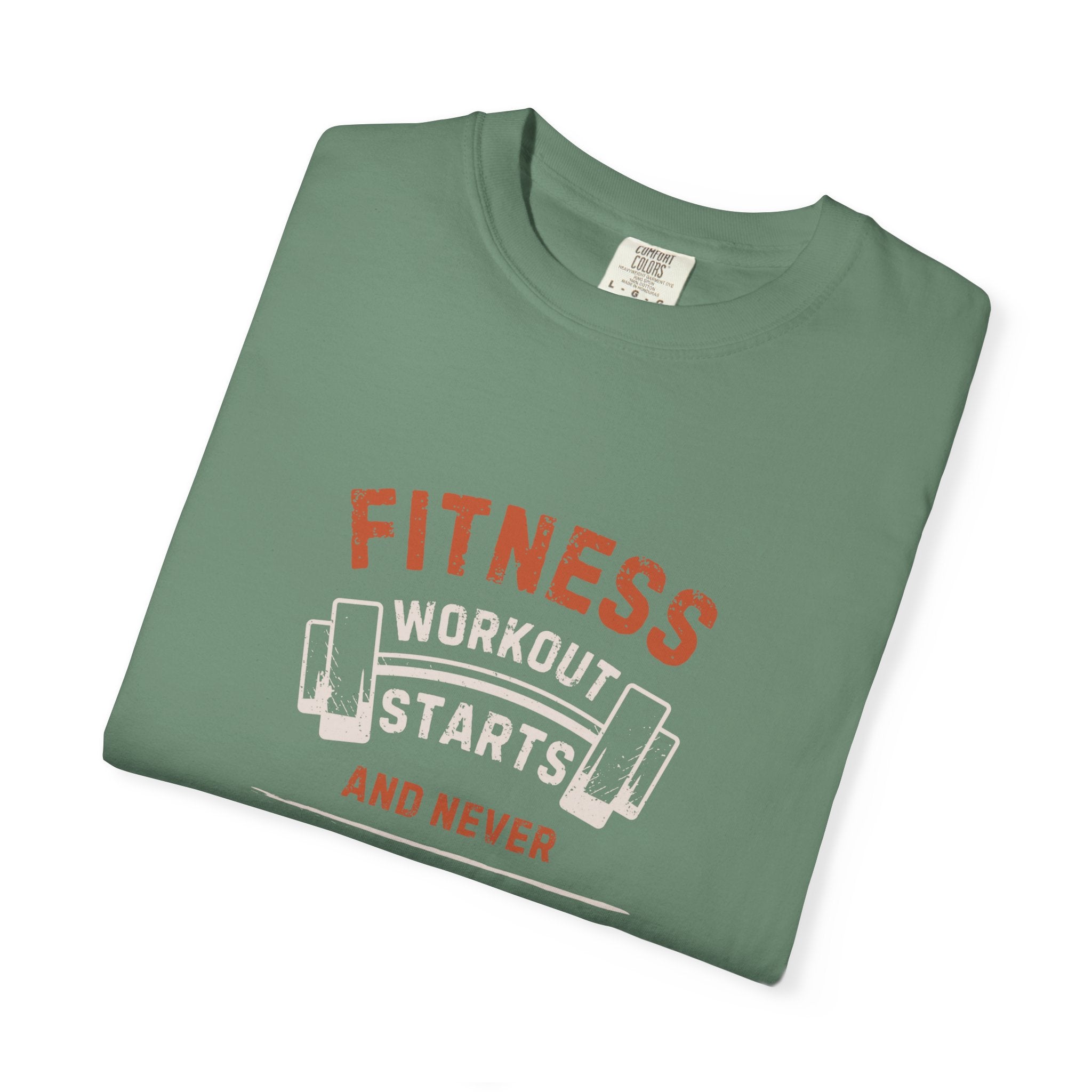 Fitness Workout Unisex Garment-Dyed T-shirt, Casual Wear, Summer Vibe, Gift for Friends, Motivational Relaxed Everyday Style